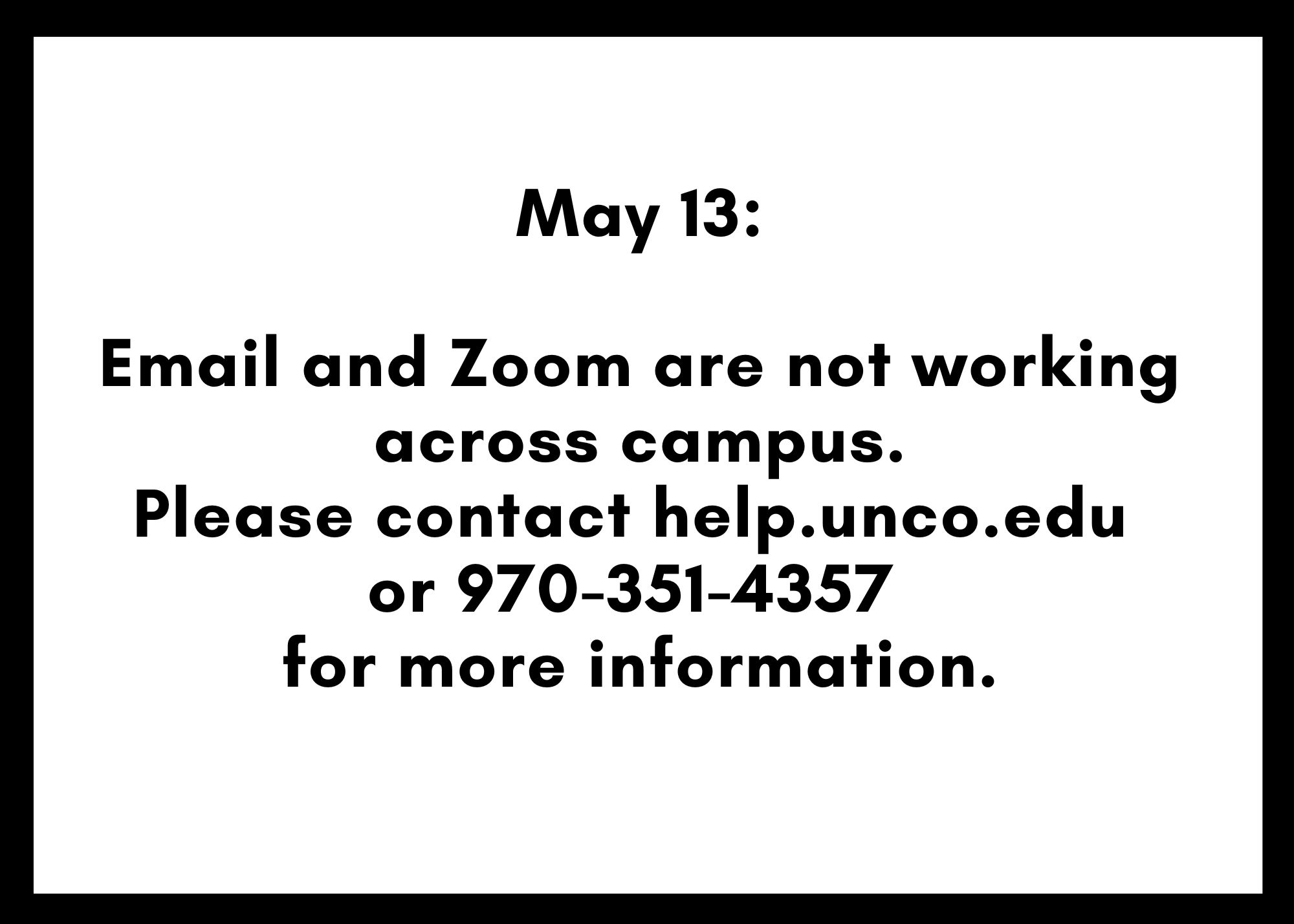 Email outage May 13