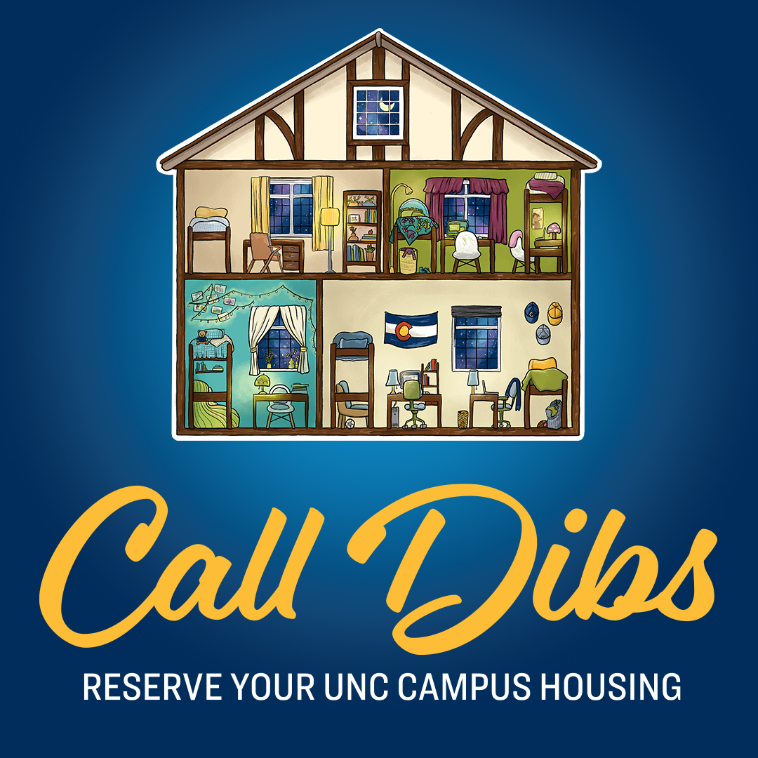 Hand-drawn outline of a house depicting residence hall rooms inside of it. Below it in a large script font is Call Dibs and below in a sans-serif font is reserve your UNC campus housing.