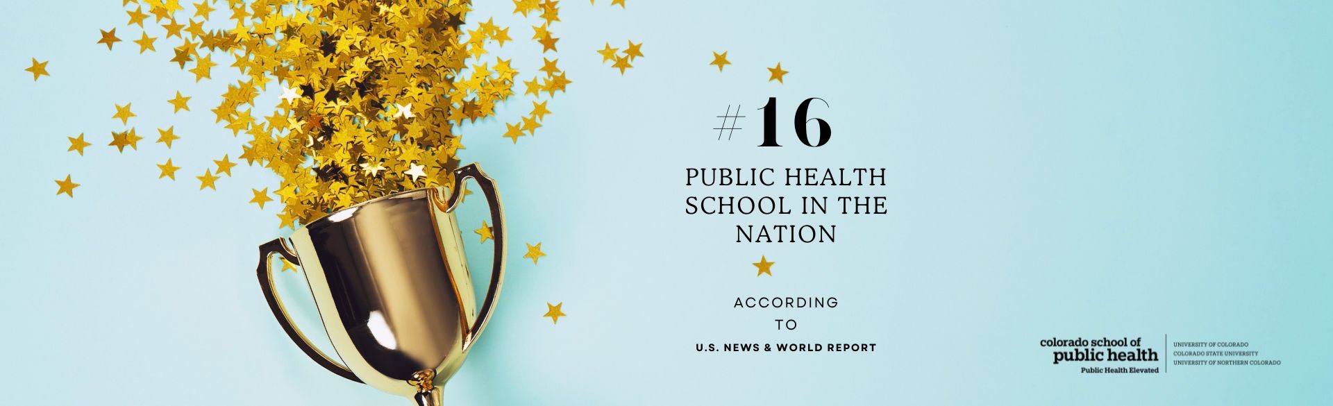 Image announcing CSPH as Ranked 16 in Country for Public Health School