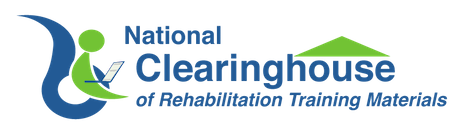 Logo for the National Clearinghouse of Rehabilitation Training Materials